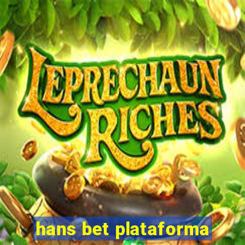 hans bet plataforma